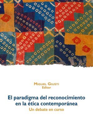 cover image of El paradigma del reconocimiento en la ética contemporánea